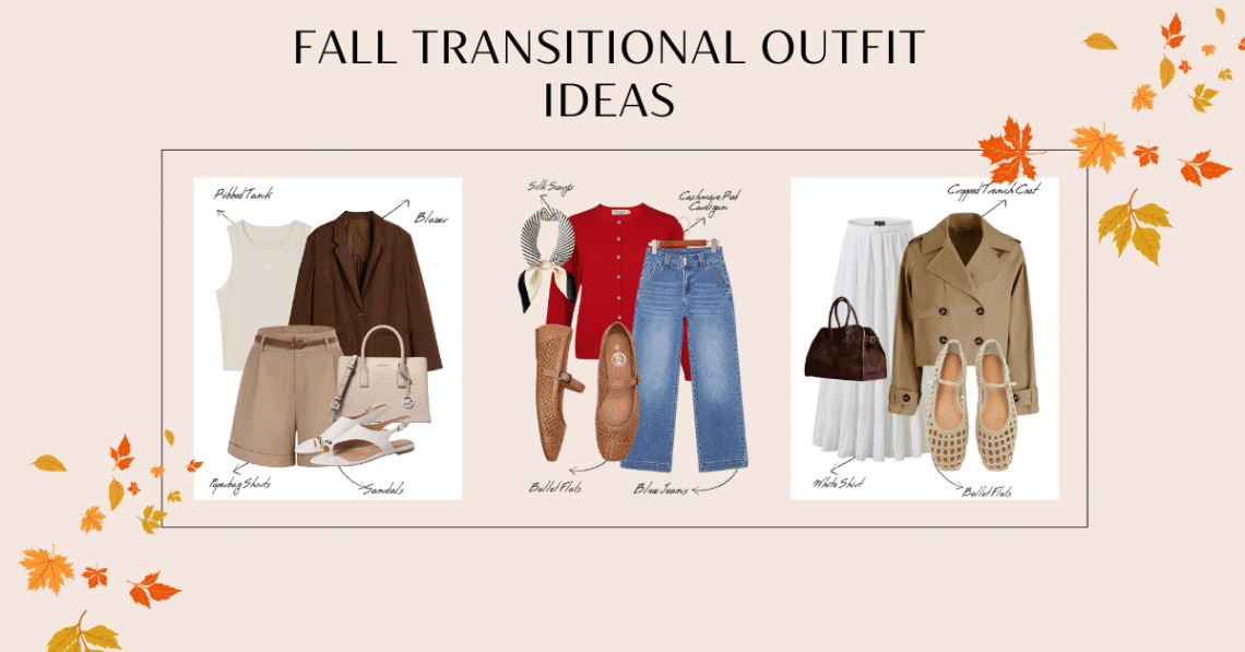 Stylish Transition Outfits to Ease Into Fall